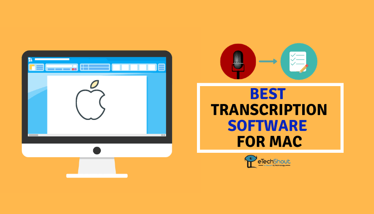 best free auto transcription softward for mac